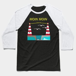 Moin North Sea Baseball T-Shirt